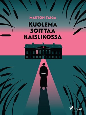 cover image of Kuolema soittaa kaislikossa